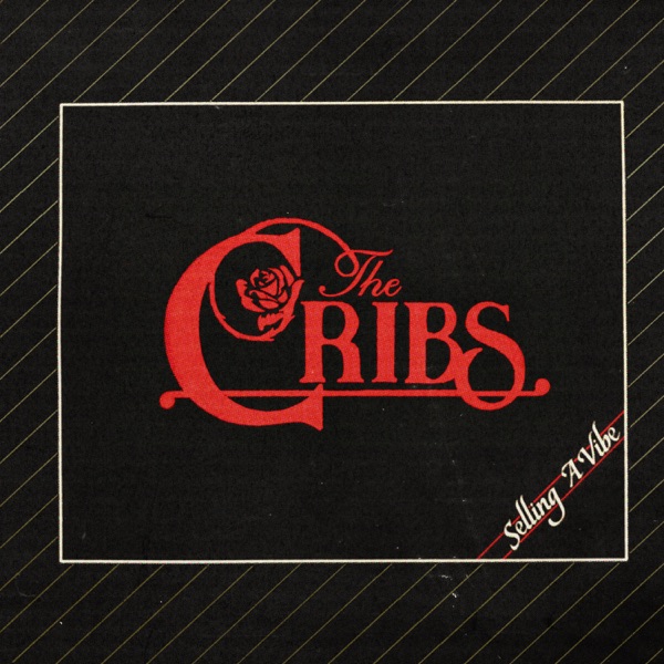 The_Cribs_Selling_A_Vibe